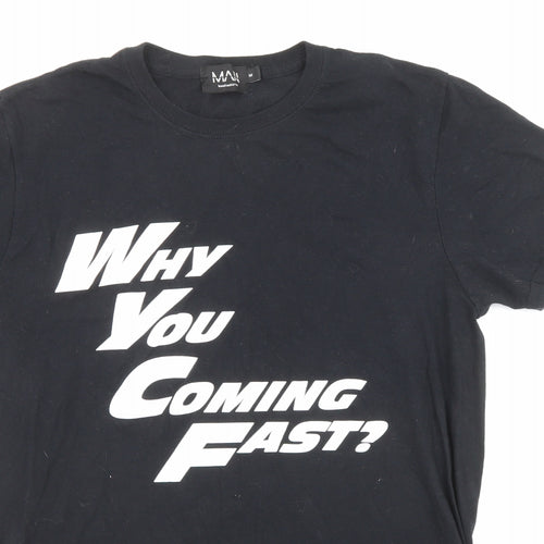 Boohoo Mens Black Polyester T-Shirt Size M Crew Neck - Why You Coming Fast?
