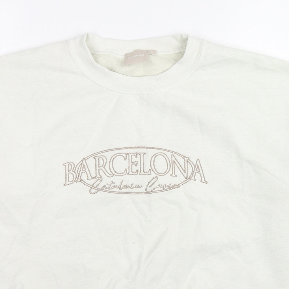 Girl Knows All Womens White Cotton Pullover Sweatshirt Size S Pullover - Barcelona