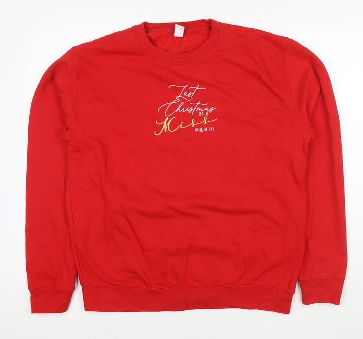 Last Christmas Womens Red Cotton Pullover Sweatshirt Size L Pullover - Last Christmas as a miss again