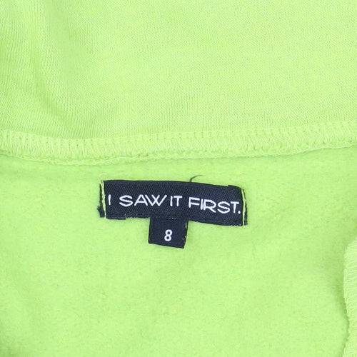I Saw It First Green Pullover Sweatshirt Size 8