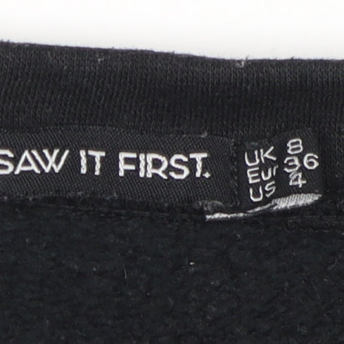 I Saw It First Women's Black Pullover Sweatshirt Size 8