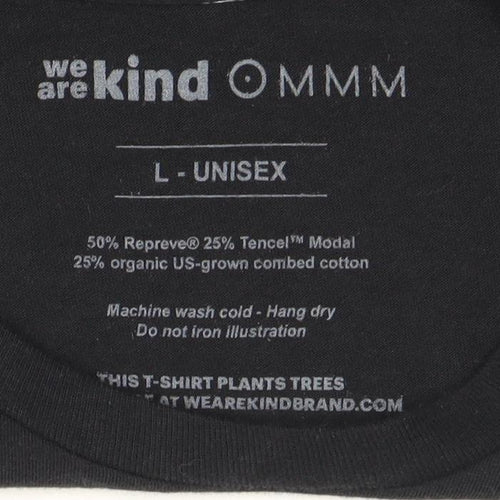 We Are Kind Black L Unisex Short Sleeve T-Shirt