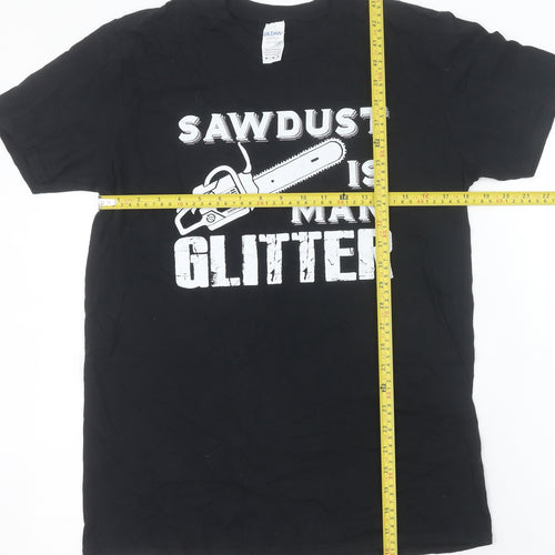 Gildan Men’s Black Funny Graphic T-Shirt M ‘Sawdust Is Man Glitter’
