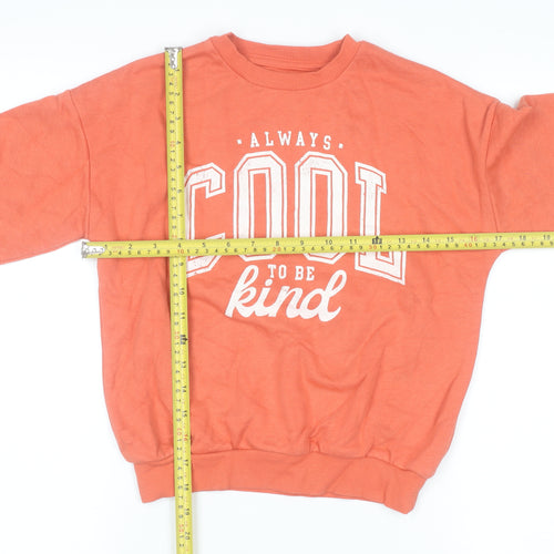 F&F Girls Orange Graphic Pullover Sweatshirt 6-7 Years Always Cool To Be Kind