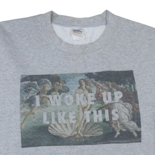 Gildan Women's Grey Graphic Pullover Sweatshirt L I Woke Up Like This