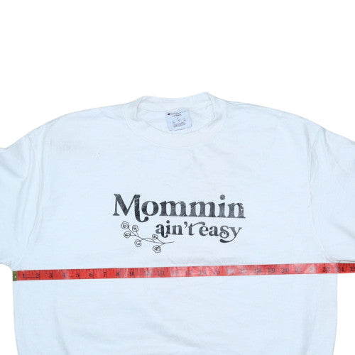 Champion Eco Women White Pullover Sweatshirt L 'Mommin Ain't Easy'