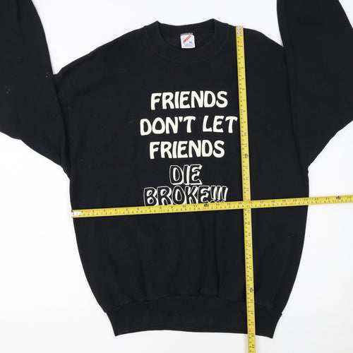 Jerzees Women Black XL Pullover Sweatshirt Friends Quote Print