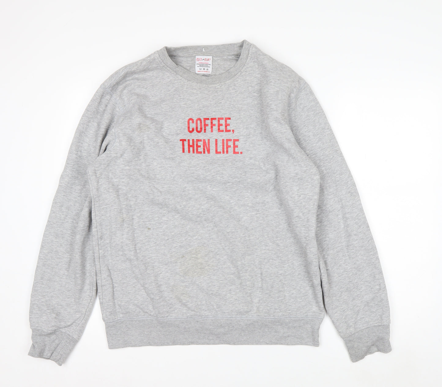 Rock On Ruby Unisex Grey L Pullover Sweatshirt Coffee Quote