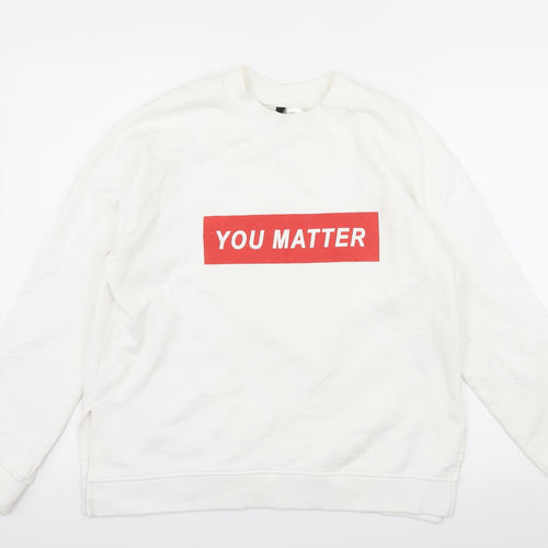 H&M Womens White  Jersey Pullover Sweatshirt Size M  - you matter