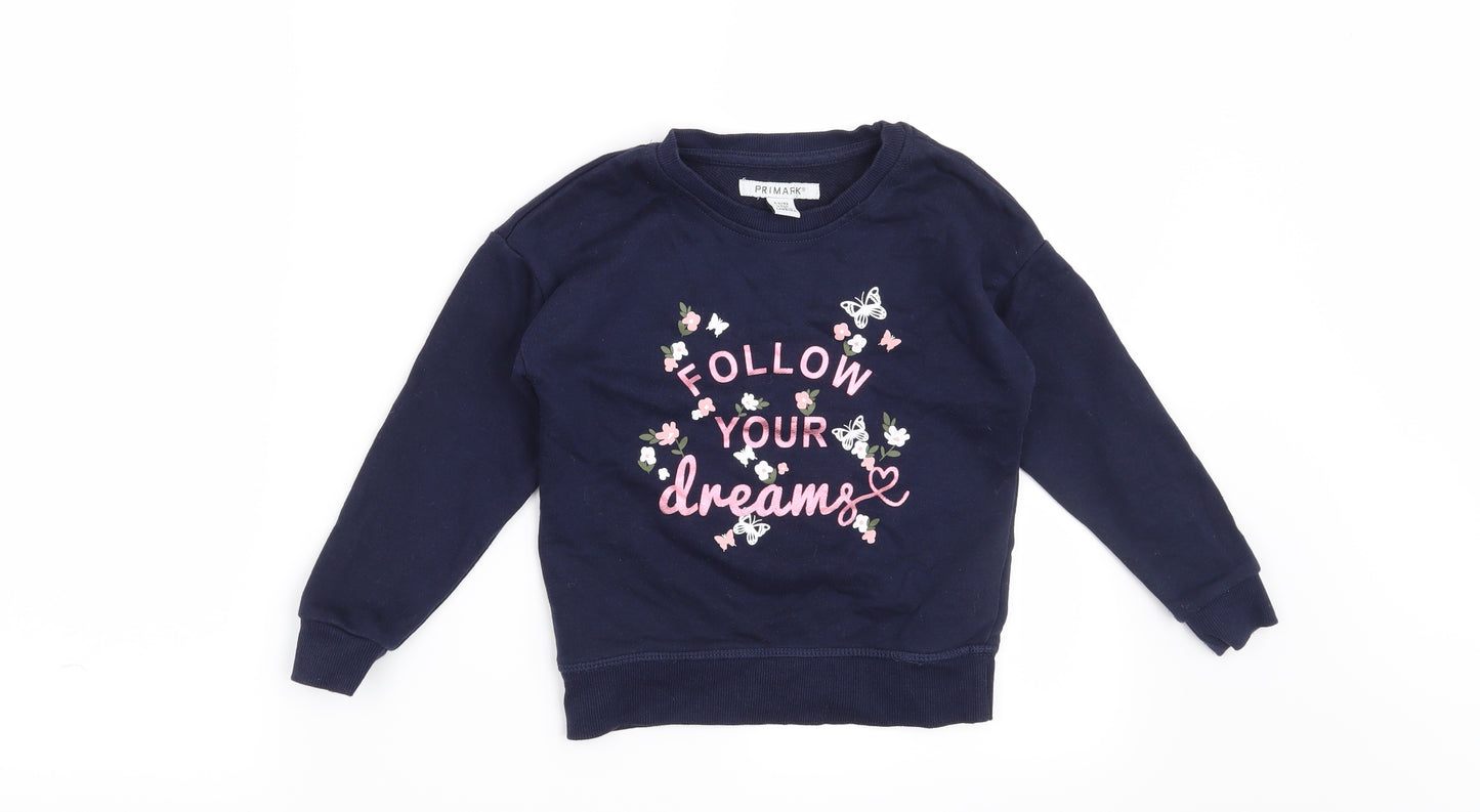 Primark Girls Blue   Pullover Sweatshirt Size 5-6 Years  - Follow your Dreams