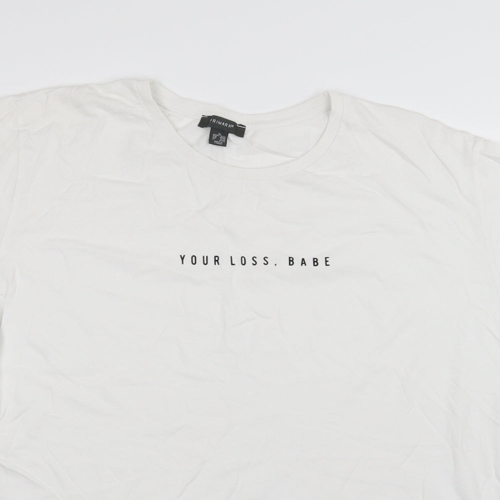 Primark Womens White  Jersey Basic T-Shirt Size XL  - your loss babe