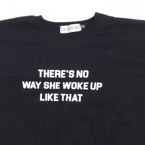 In the Style Girls Black   Basic T-Shirt Size 7-8 Years  - Theres No Way She Woke Up Like That