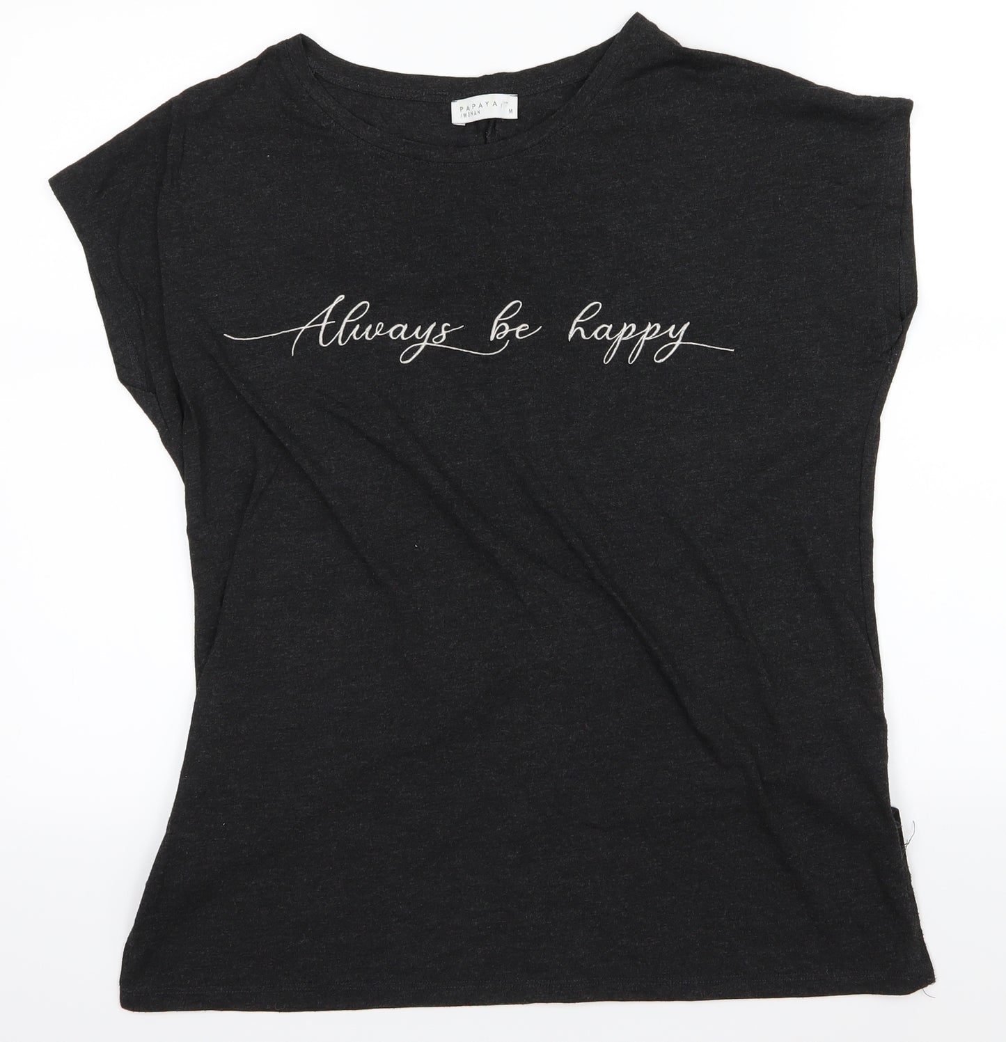 Papaya Womens Grey   Basic T-Shirt Size M  - Always be happy