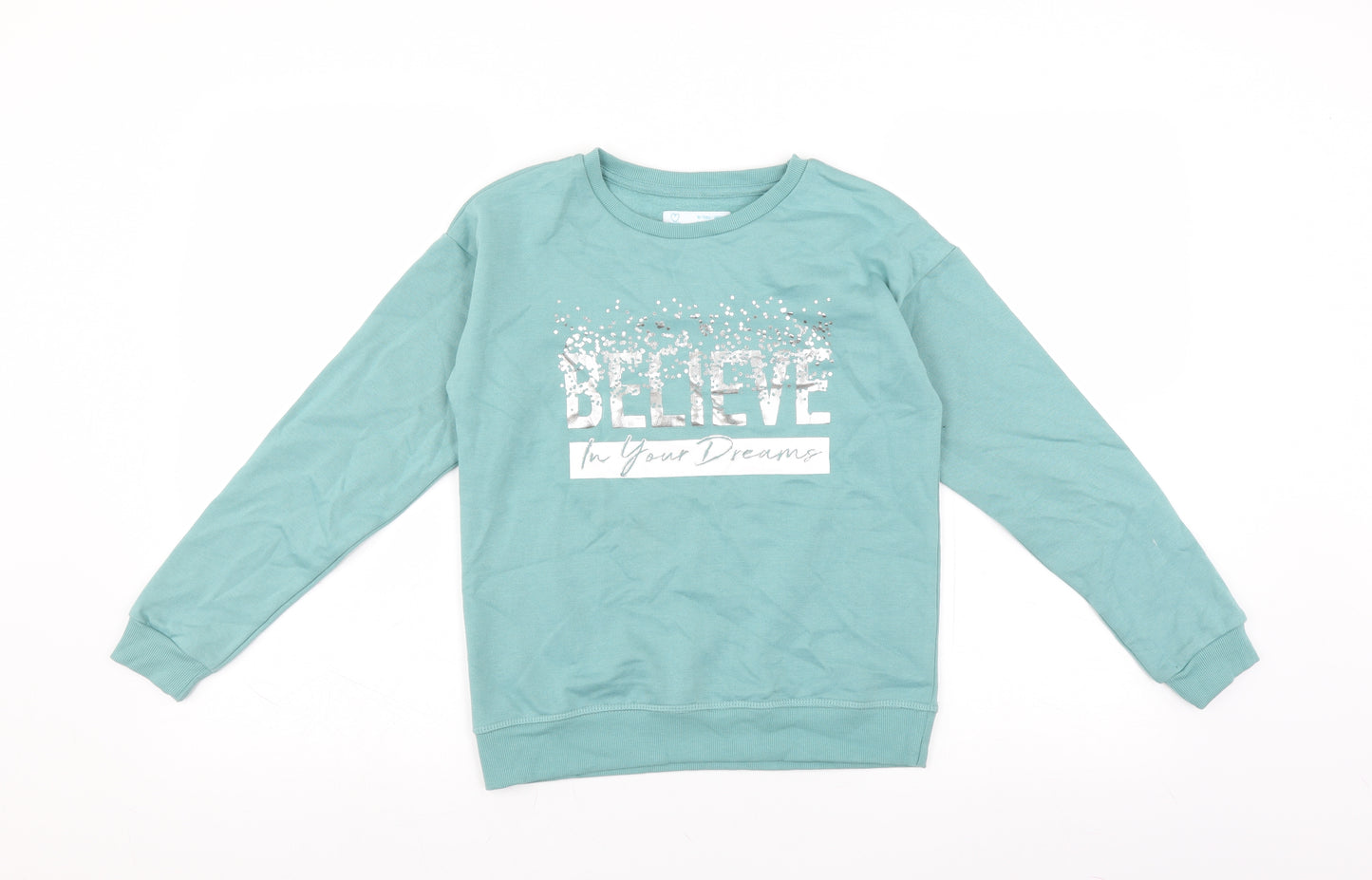 Primark Girls Green   Pullover Sweatshirt Size 10-11 Years  - Believe In Your Dreams