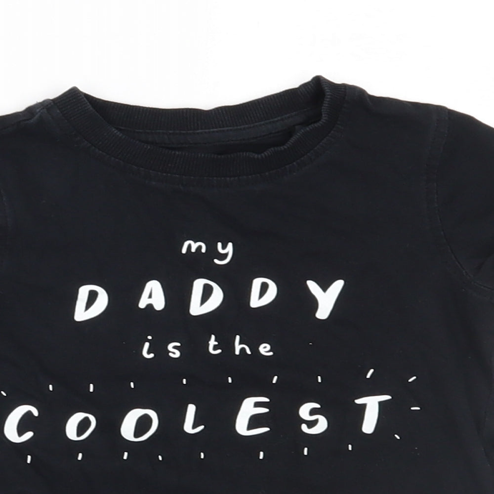 George Baby Black   Basic T-Shirt Size 18-24 Months  - my daddy is the coolest