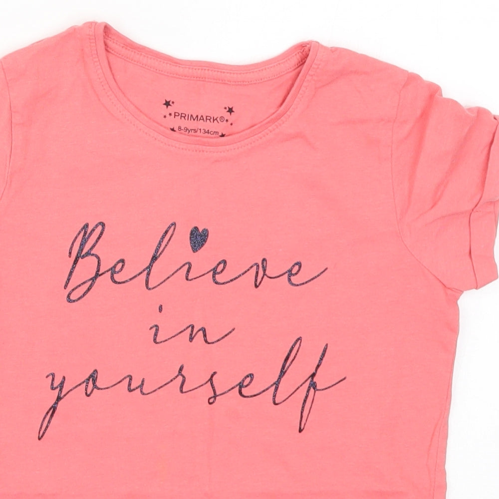 Primark Girls Pink   Basic T-Shirt Size 8-9 Years  - Believe in Yourself
