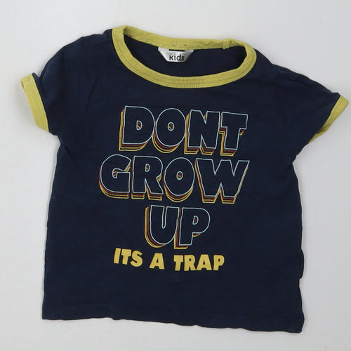 M&Co Boys Blue  Cotton Basic T-Shirt Size 18-24 Months Crew Neck Pullover - dont grow up its a trap