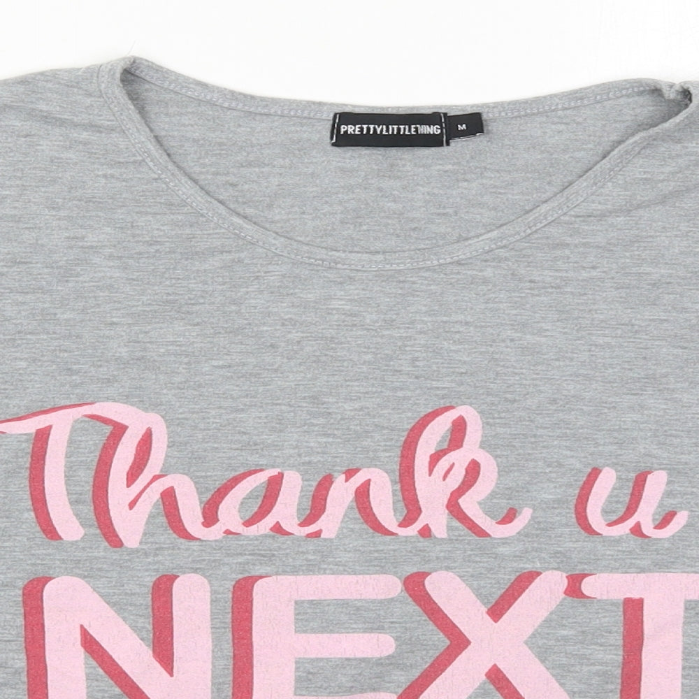 PRETTYLITTLETHING Womens Grey  Polyester Basic T-Shirt Size M Round Neck - Thank U, Next