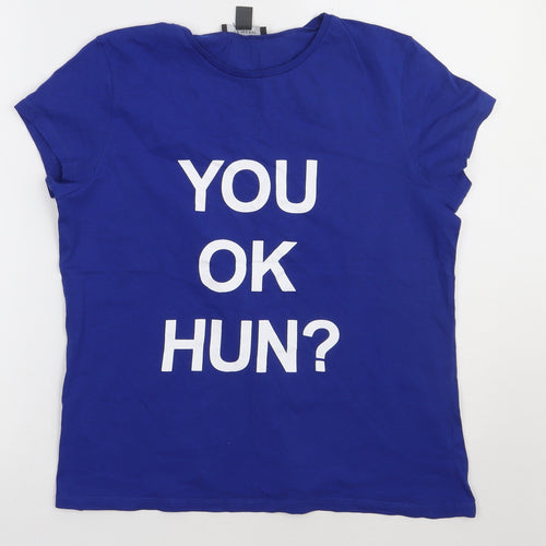 Primark Womens Blue  Cotton Basic T-Shirt Size 10 Crew Neck - you ok hun?
