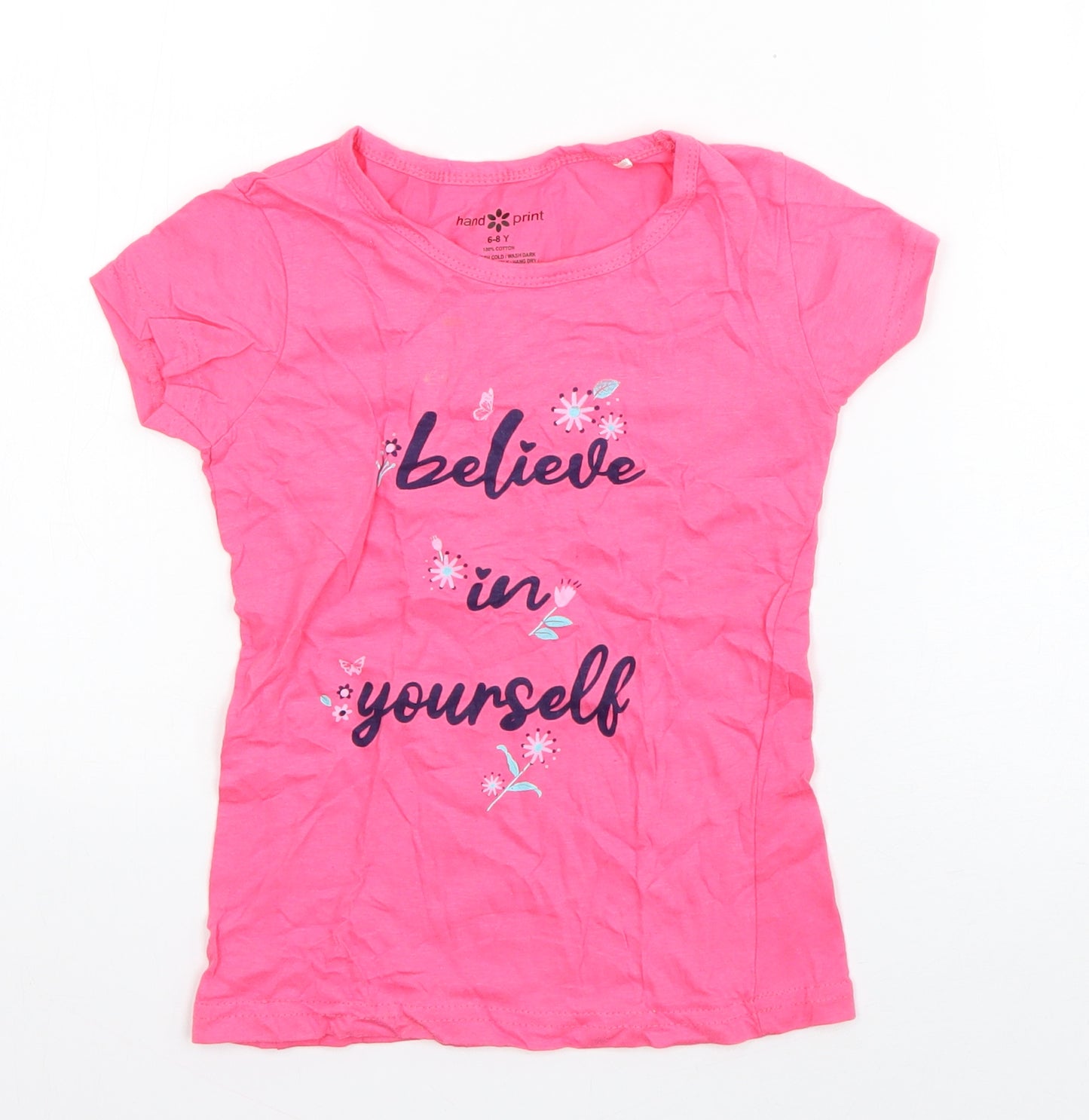Hand Print Girls Pink  Cotton Basic T-Shirt Size 6-7 Years Round Neck Pullover - Believe in yourself