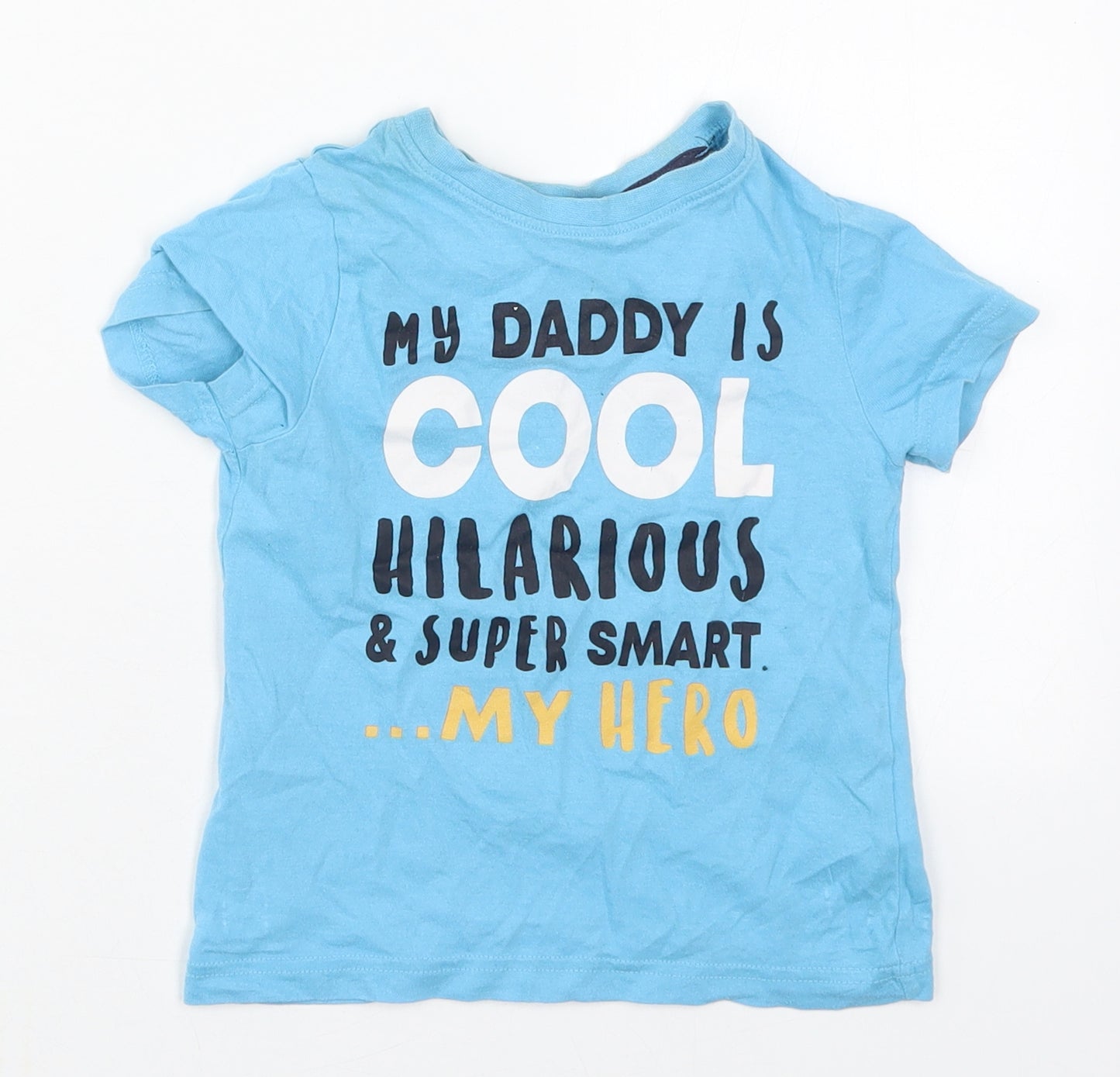 F&F Boys Blue  Cotton Basic T-Shirt Size 2-3 Years Crew Neck Pullover - My Daddy is Cool