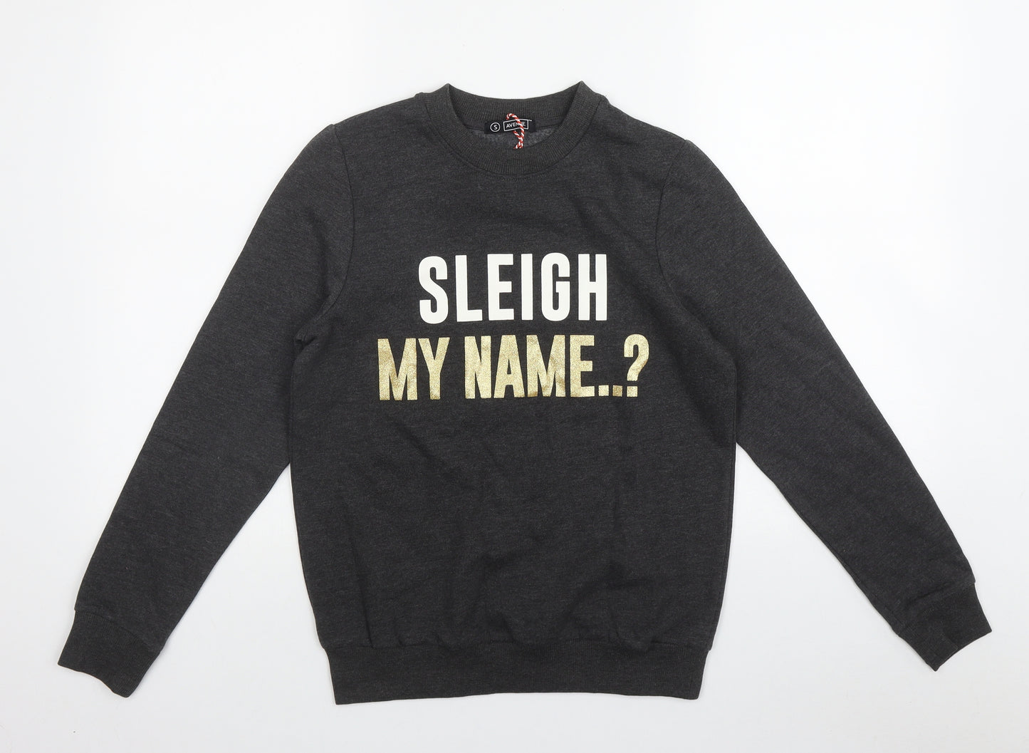 Avenue Womens Grey  Cotton Pullover Sweatshirt Size S   - 'Sleigh my name'