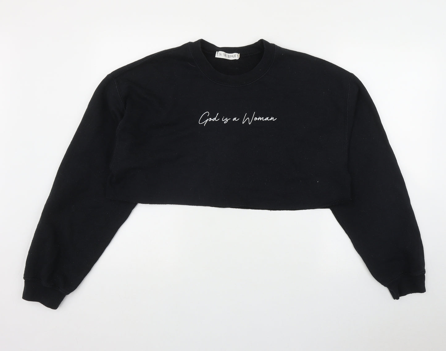 In the Style Womens Black  Polyester Pullover Sweatshirt Size 10   - 'God is a woman'