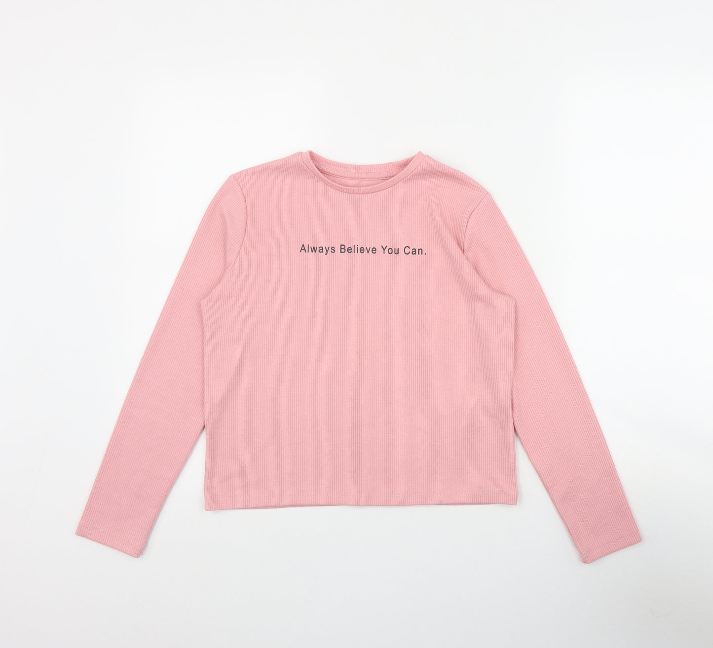 Dunnes Stores Girls Pink  Polyester Basic T-Shirt Size 10-11 Years Round Neck Pullover - 'Always believe you can'