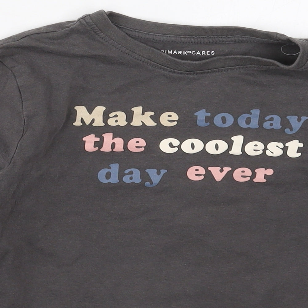 Primark Girls Grey  Cotton Basic T-Shirt Size 7-8 Years Crew Neck Pullover - Make Today The Coolest Day Ever