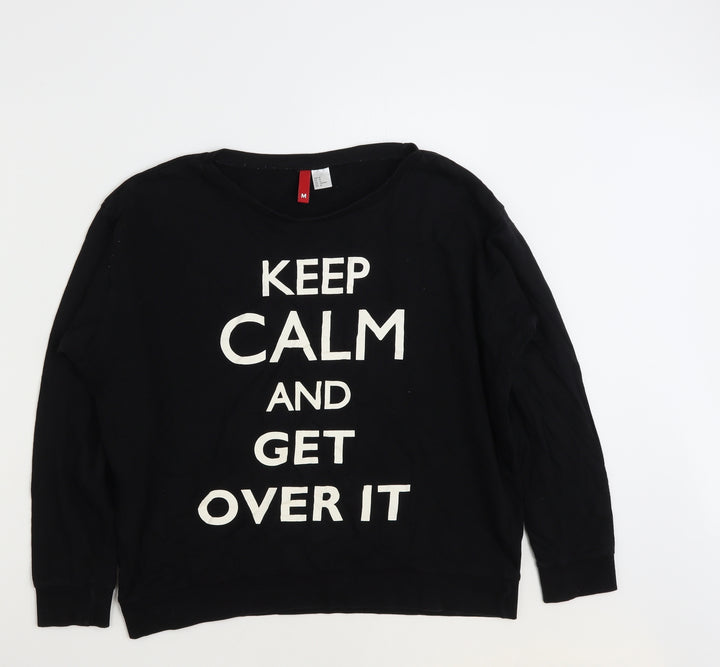H&M Womens Black 100% Cotton Pullover Sweatshirt Size M Pullover - Keep Calm & Get over it