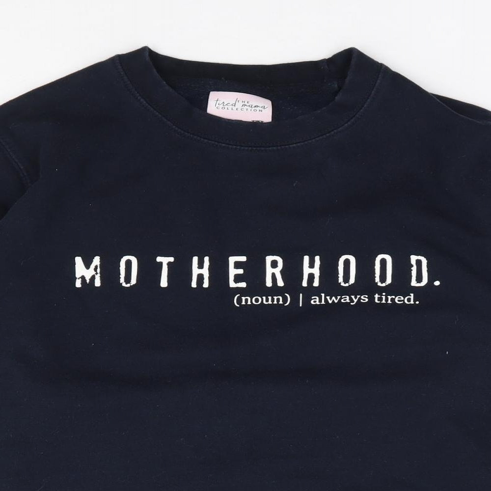 The Tired Mama Collection Womens Blue  Cotton Pullover Sweatshirt Size S  Pullover - Mum, Mother