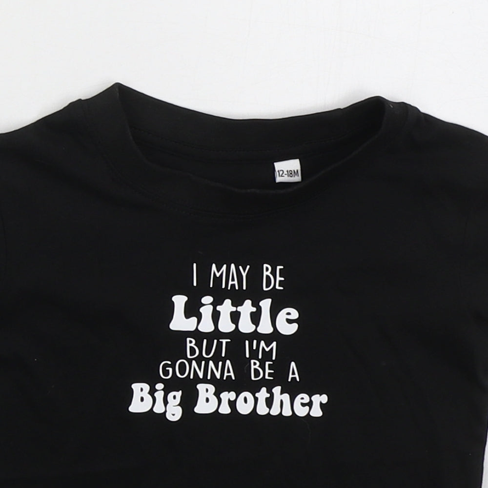 Matalan Boys Black  Cotton Basic T-Shirt Size 12-18 Months Crew Neck Pullover - I May Be Little But I'm Gonna Be a Big Brother