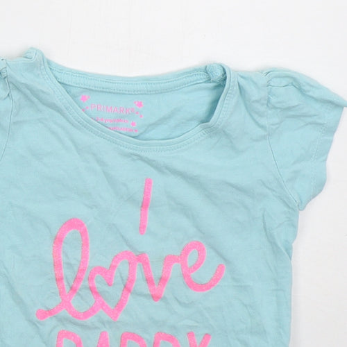 Primark Girls Blue  Cotton Basic T-Shirt Size 3-4 Years Crew Neck Pullover - I Love Daddy