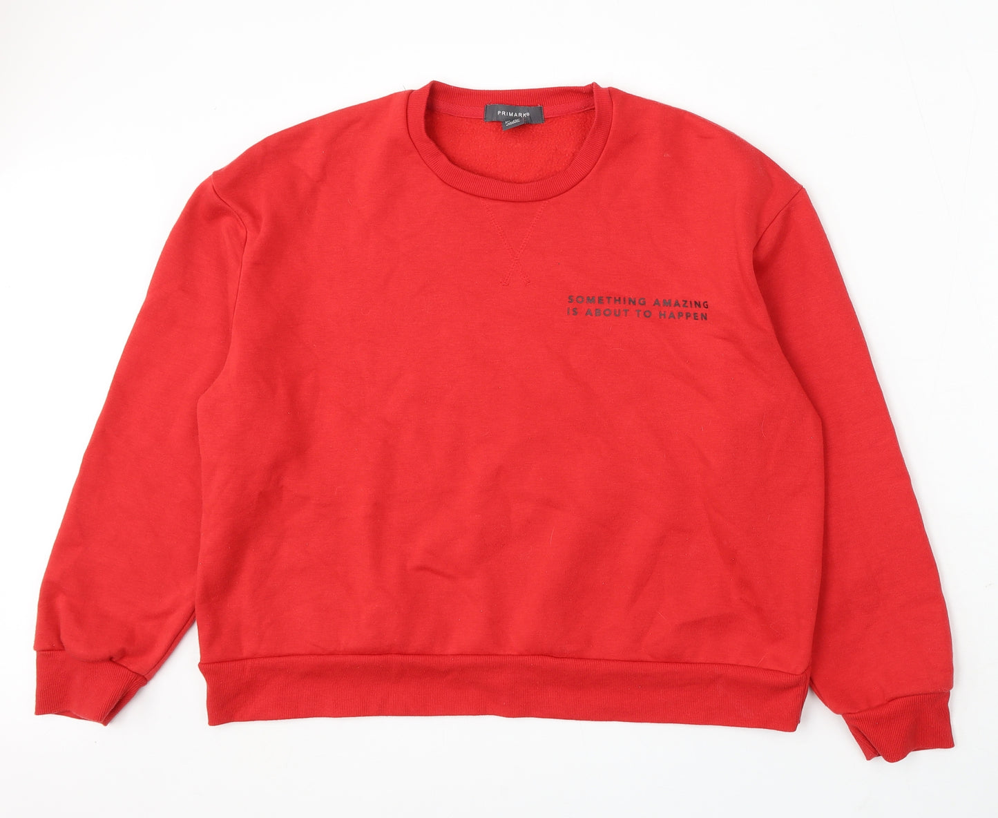 Primark Womens Red Polyester Pullover Sweatshirt Size 12 - something amazing is about to happen