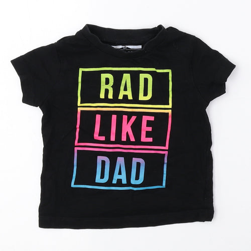 NEXT Girls Multicoloured 100% Cotton Basic T-Shirt Size 6-9 Months Crew Neck - Rad like Dad