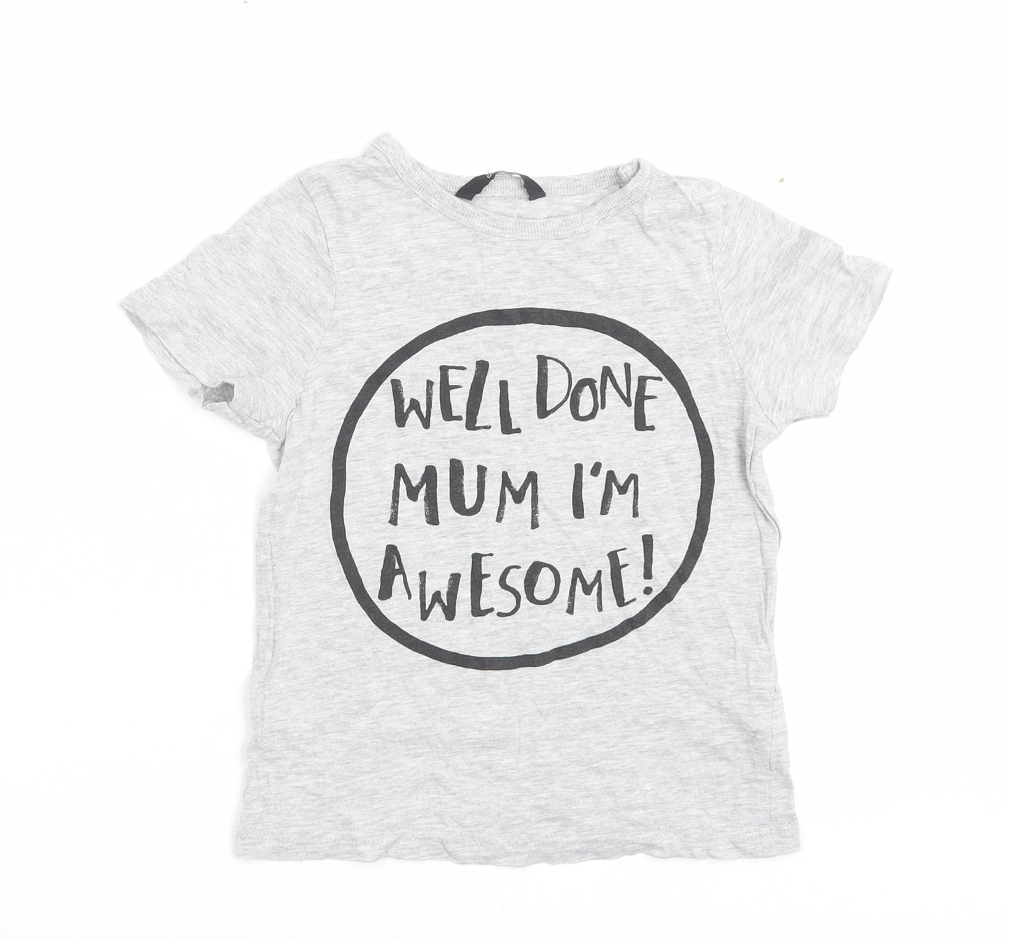 George Boys Grey Cotton Basic T-Shirt Size 3-4 Years Crew Neck Pullover - Well Done Mum I'm Awesome