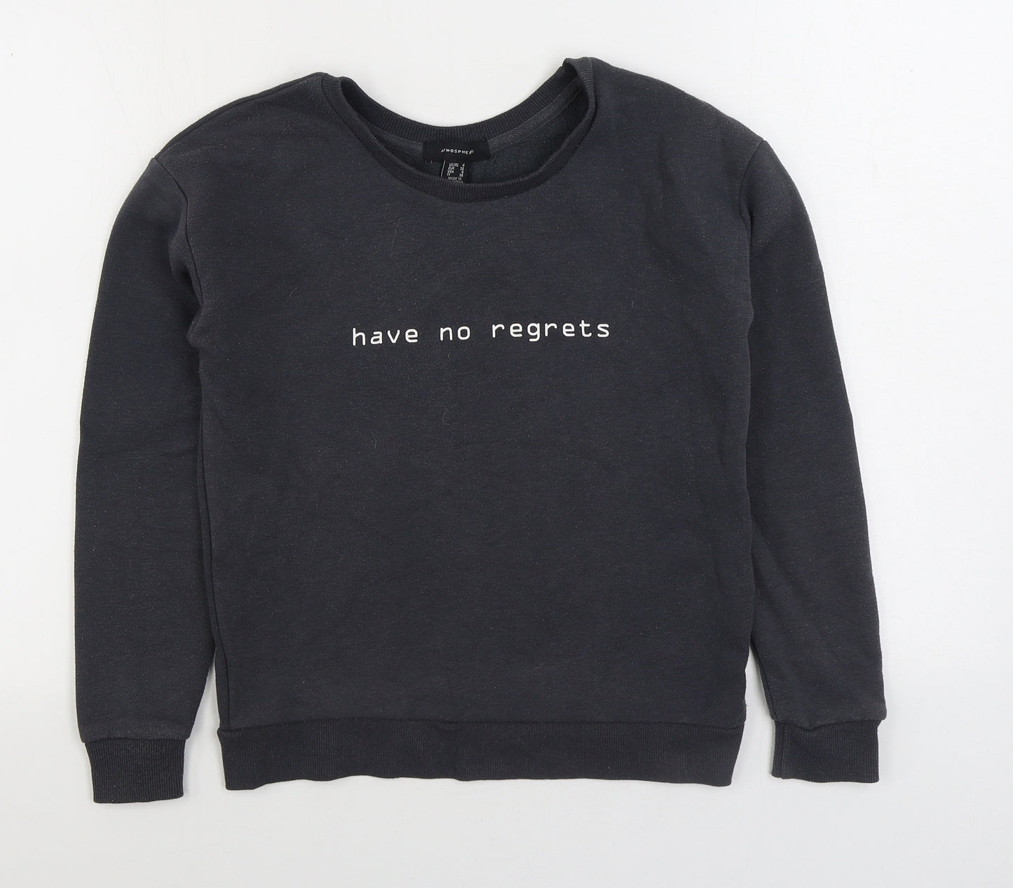 Primark Womens Grey Cotton Pullover Sweatshirt Size 4 Pullover - Have no regrets