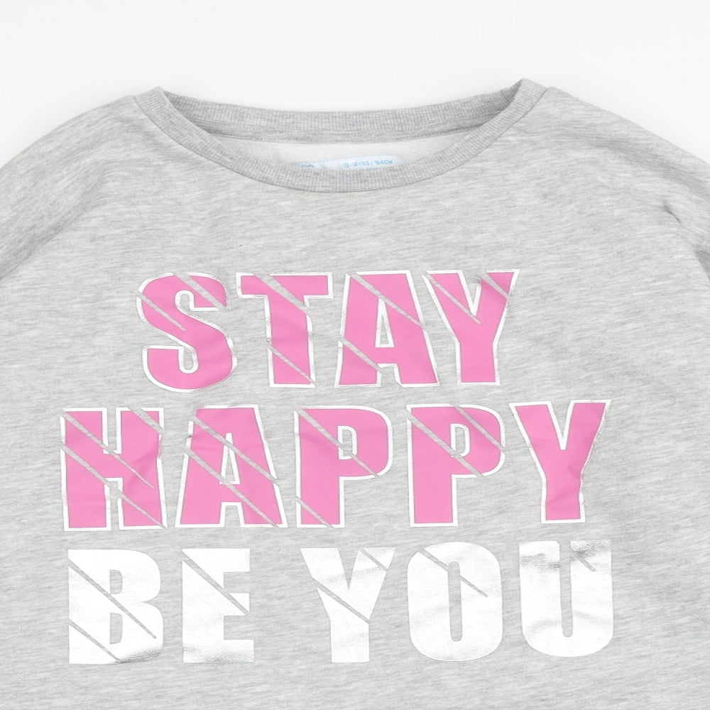 Primark Girls Grey Cotton Pullover Sweatshirt Size 13 Years Pullover - Stay Happy Be You