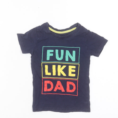 Primark Boys Blue Cotton Basic T-Shirt Size 24 Months Crew Neck Pullover - Fun Like Dad. 24-36 Months
