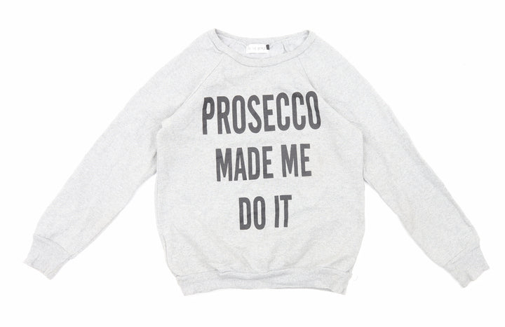 In the Style Womens Grey Cotton Pullover Sweatshirt Size S Pullover - Prosecco Slogan