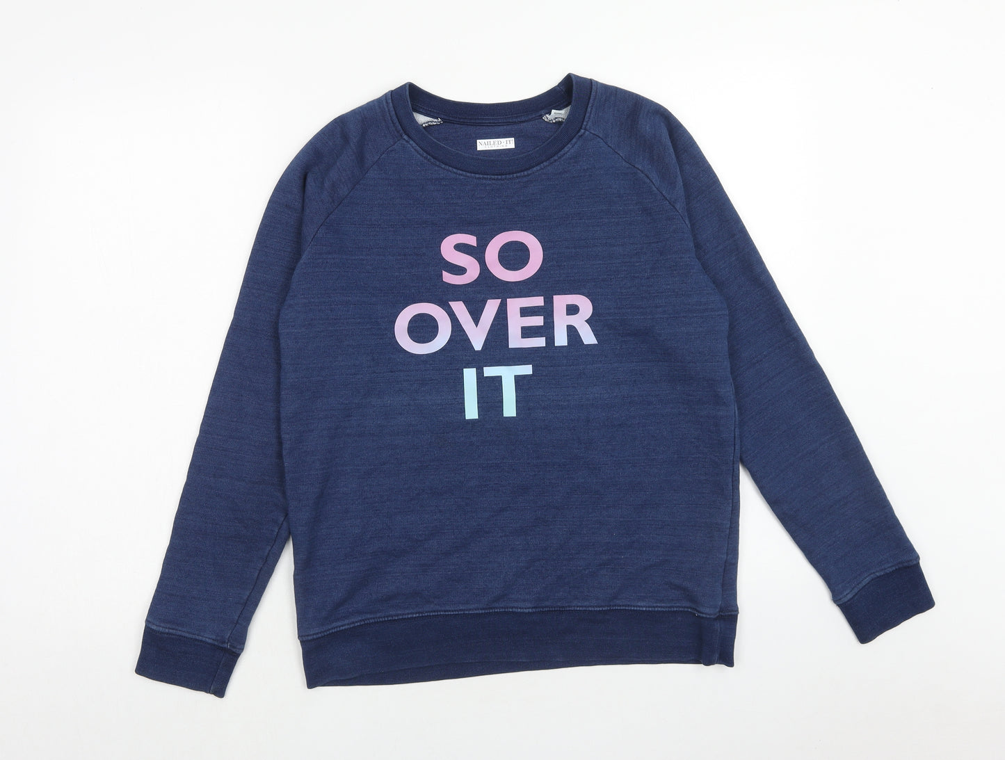 Nailed it Womens Blue Cotton Pullover Sweatshirt Size S Pullover