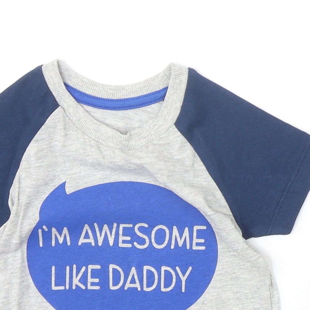 Matalan Baby Grey Cotton Basic T-Shirt Size 9-12 Months Round Neck Pullover - I'm Awesome Like Daddy