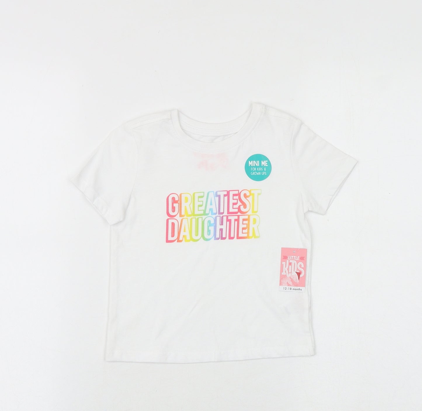 Mini Me Baby White 100% Cotton Pullover T-Shirt Size 12-18 Months Round Neck Pullover - Greatest Daughter