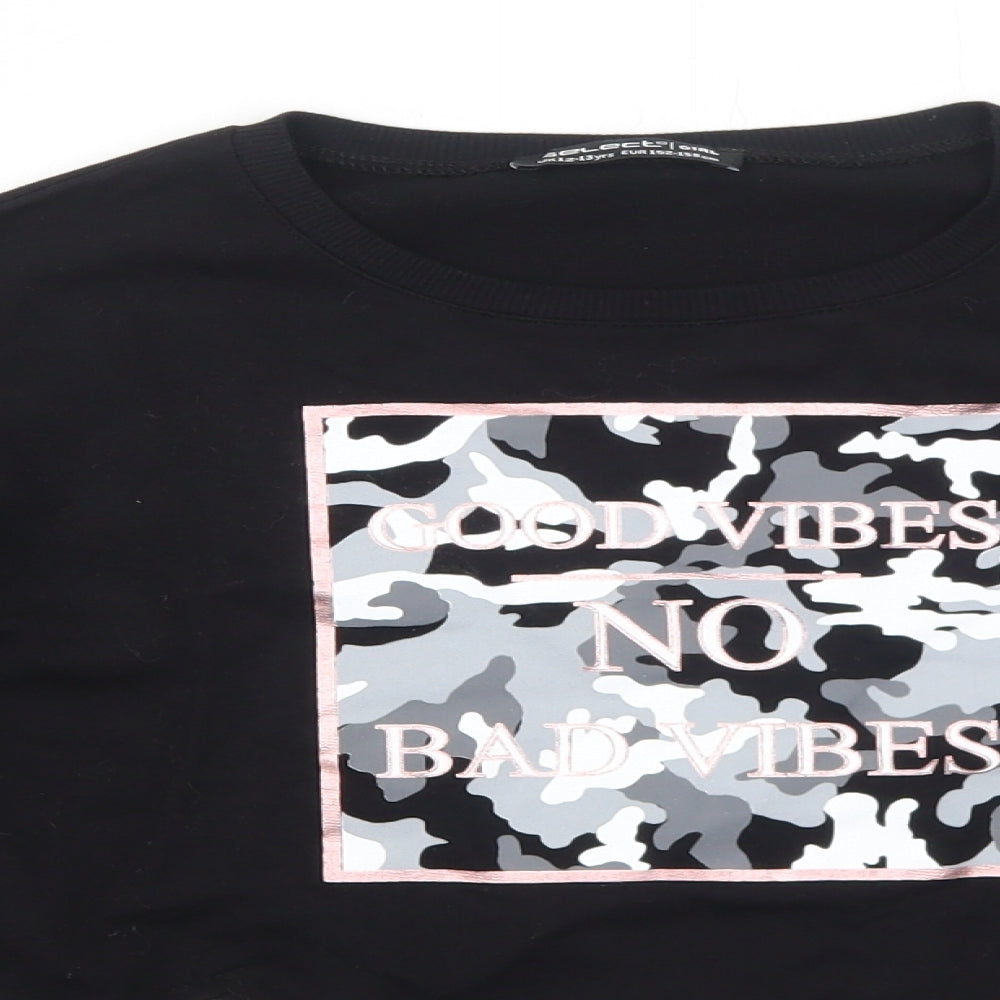 Select Girls Black Cotton Pullover Sweatshirt Size 12-13 Years Pullover - Good Vibes No Bad Vibes