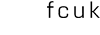 FCUK
